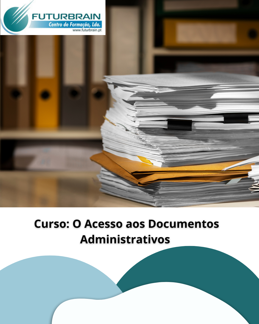 O Acesso a Documentos Administrativos